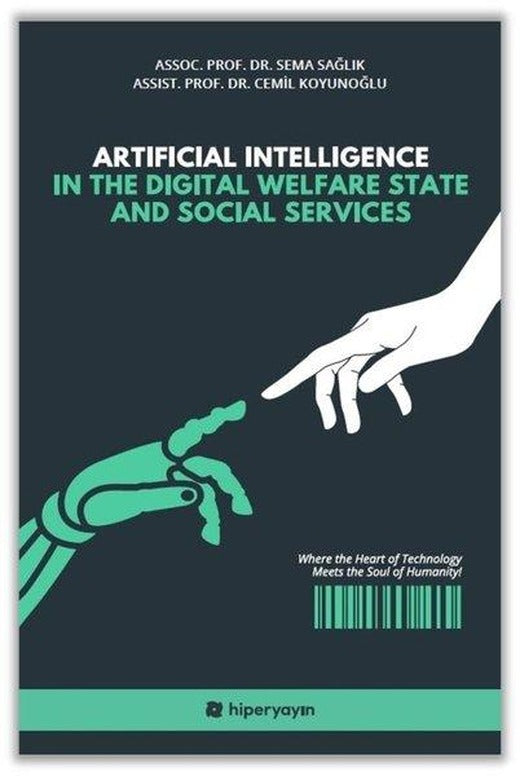 Artificial Intelligence in the Digital Welfare State and Social Services | Hiperlink (İnce Kapak)