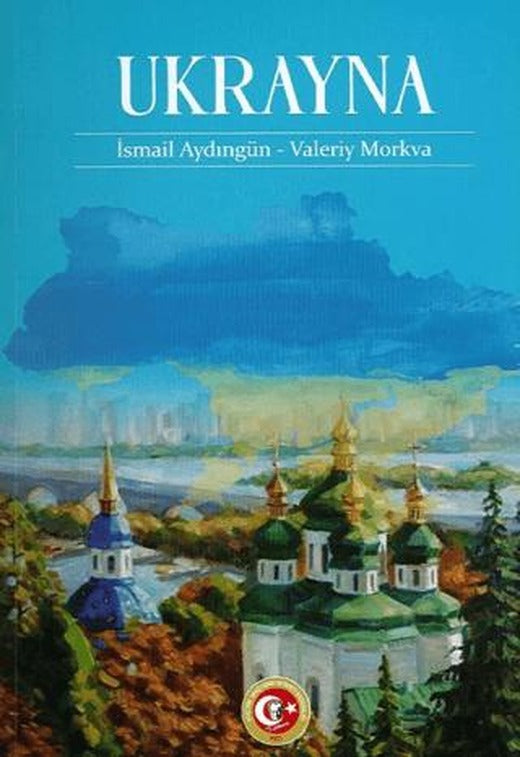 Ukrayna | Atatürk Araştırma Merkezi (Ciltsiz)