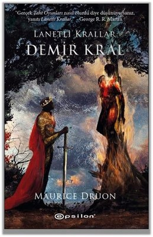 Demir Kral - Lanetli Krallar 1 | Epsilon Yayınevi