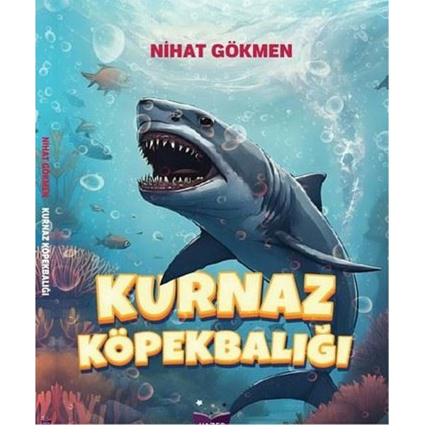 Kurnaz Köpekbalığı | Hazer Yayınları (İnce Kapak)