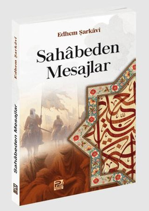 Sahabeden Mesajlar | Karınca & Polen Yayınları (Ciltsiz)