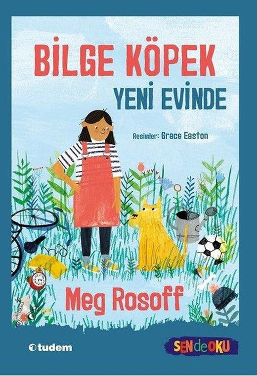 Bilge Köpek Yeni Evinde - Sen de Oku | Tudem Yayınları (İnce Kapak)