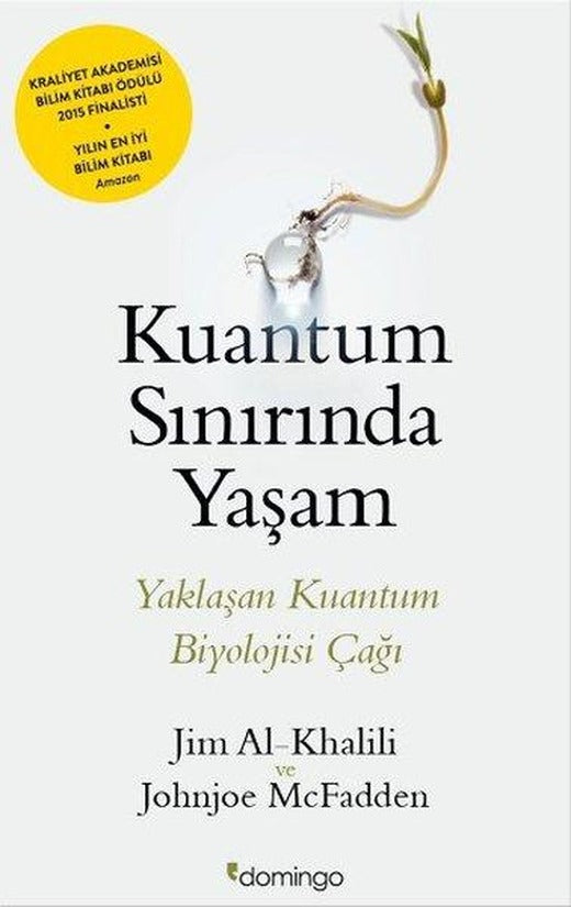 Kuantum Sınırında Yaşam | Domingo Yayınevi (İnce Kapak)