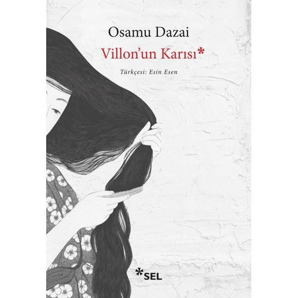 Villon'un Karısı | Sel Yayıncılık