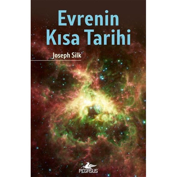 Evrenin Kısa Tarihi | Pegasus (İnce Kapak)