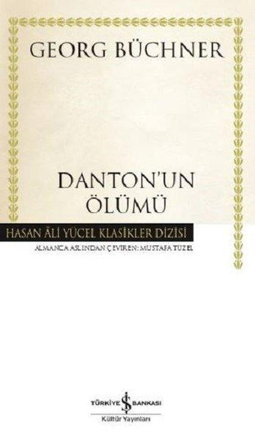 Danton'un Ölümü | İş Bankası Kültür Yayınları (Ciltli)
