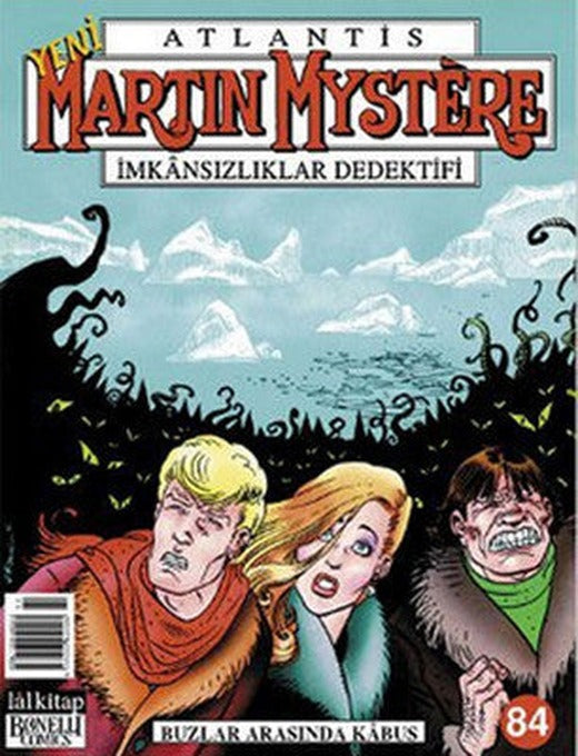 Martin Mystere Sayı: 84 Buzlar Arasında Kabus | Lal