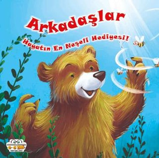 Arkadaşlar Hayatın En Neşeli Hediyesi!