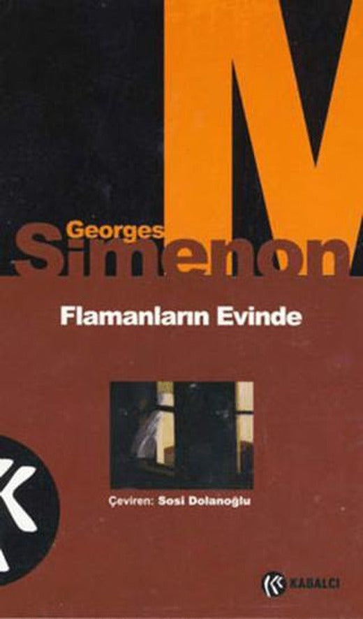 Flamanların Evinde | Kabalcı Yayınevi (Ciltsiz)