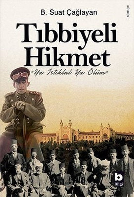 Tıbbiyeli Hikmet | Bilgi Yayınevi