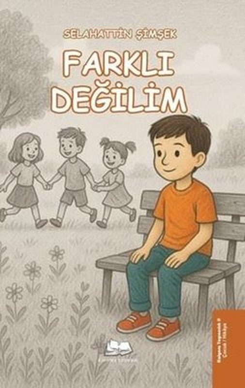 Farklı Değilim | Kalyora Yayıncılık (İnce Kapak)