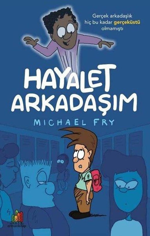 Hayalet Arkadaşım | Orman Kitap (İnce Kapak)
