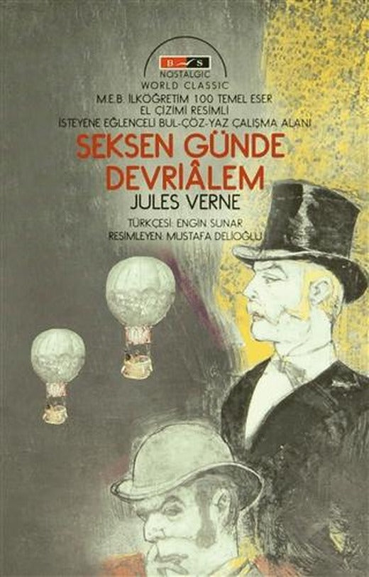 Seksen Günde Devri Alem (Nostalgic) | Bordo Siyah Yayınları (Ciltsiz)