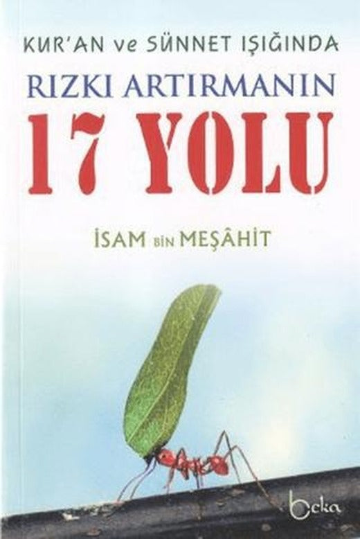Kur’an ve Sünnet Işığında Rızkı Artırmanın 17 Yolu