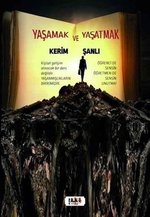 Yaşamak ve Yaşatmak | Tilki Yayınları