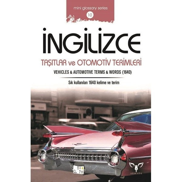 İngilizce Taşıtlar ve Otomotiv Terimler | Armada (İnce Kapak)