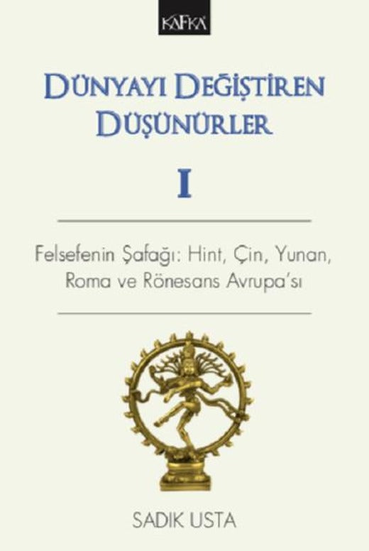 Dünyayı Değiştiren Düşünürler 1 | Kafka Kitap (İnce Kapak)