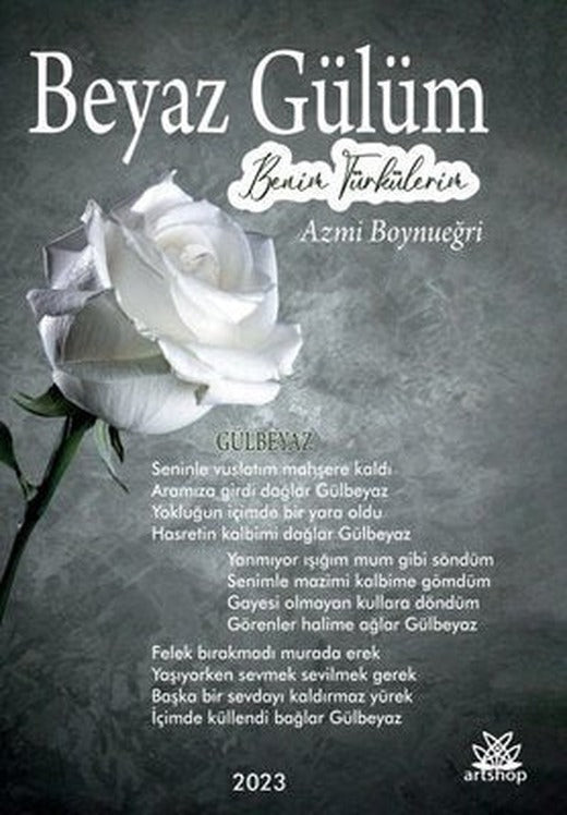 Beyaz Gülüm - Benim Türkülerim | Artshop Yayıncılık