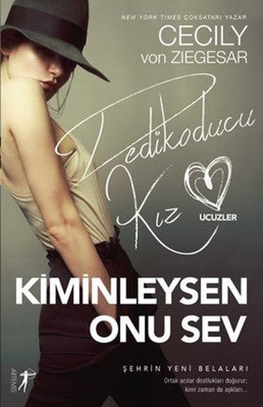 Kiminleysen Onu Sev-Dedikoducu Kız Üçüzler | Artemis Yayınları