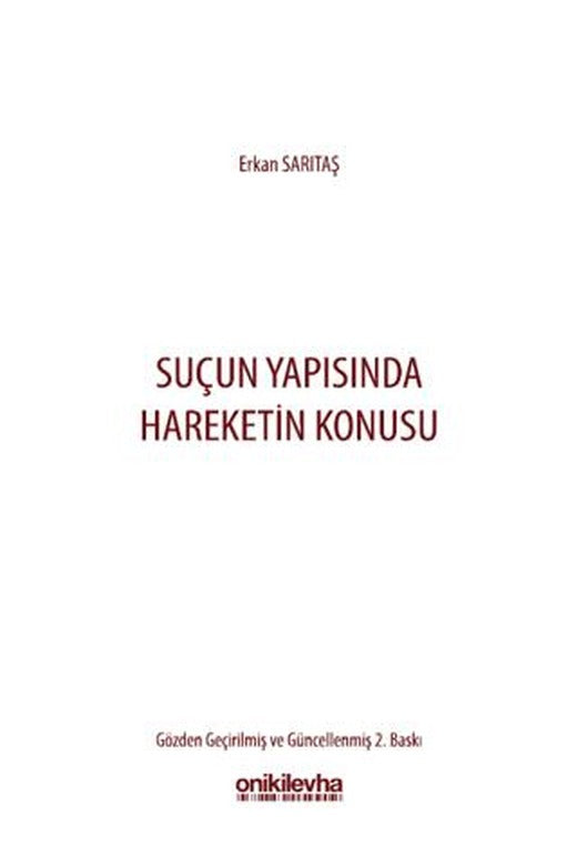 Suçun Yapısında Hareketin Konusu