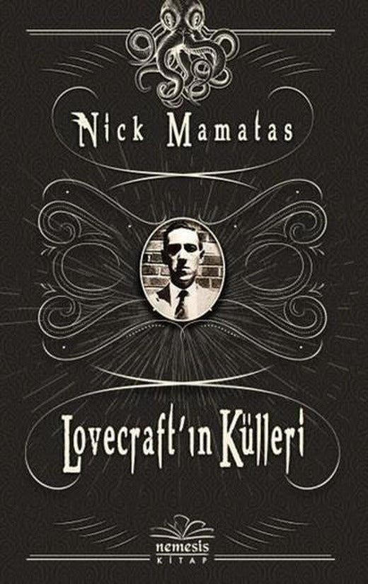 Lovecraft'ın Külleri | Nemesis Kitap (İnce Kapak)