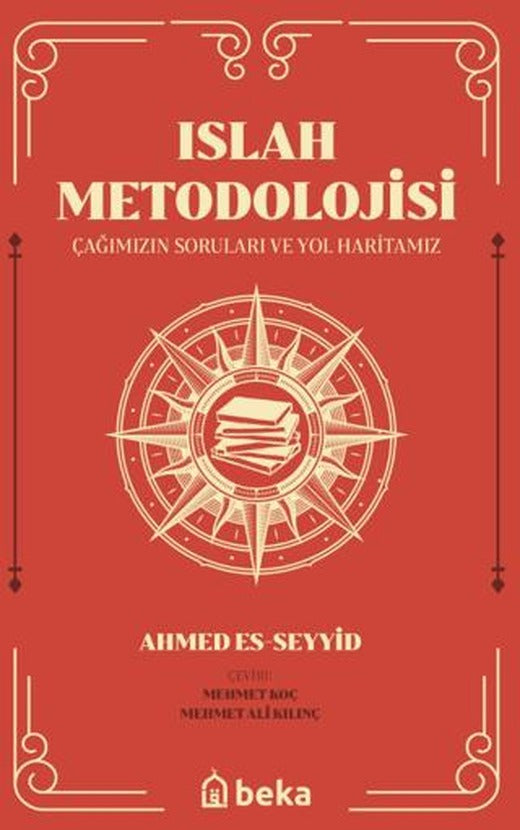 Islah Metodolojisi | Beka Yayınları (Ciltsiz)