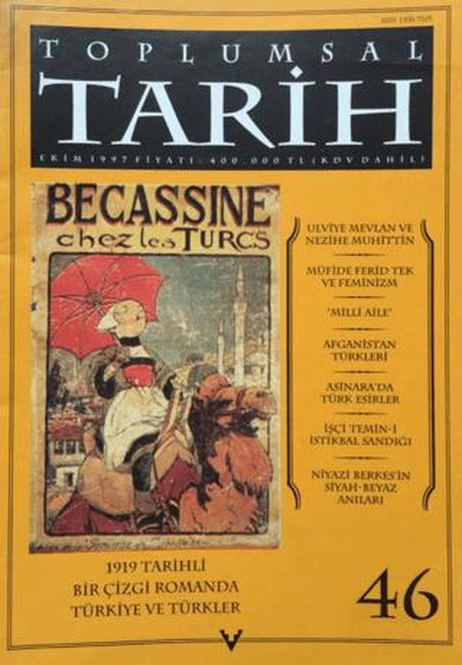 Toplumsal Tarih Dergisi Sayı: 46 | Tarih Vakfı Yurt Yayınları - Toplumsal Tarih Dergisi (Ciltsiz)