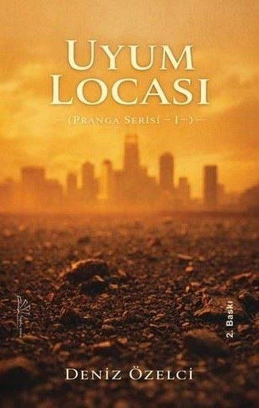 Uyum Locası - Pranga Serisi 1 | Yertinç Kültür (İnce Kapak)