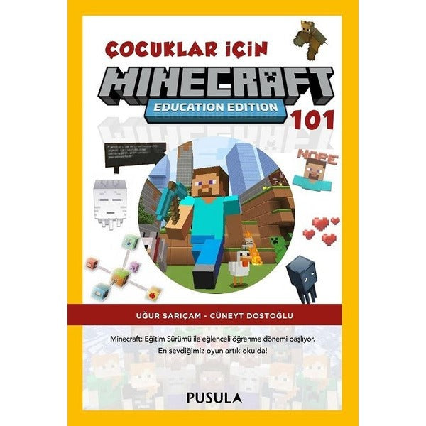 Çocuklar için Minecraft Education 101 | Pusula Yayıncılık (İnce Kapak)