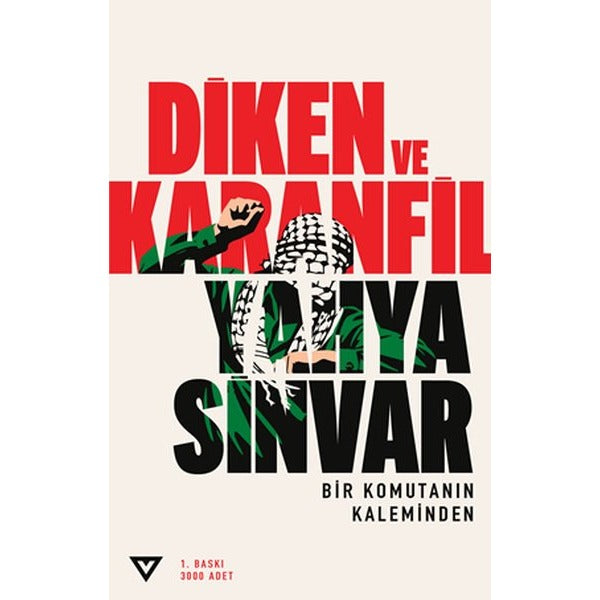 Diken ve Karanfil - Bir Komutanın Kaleminden | Vera Kitap Yayınları (İnce Kapak)