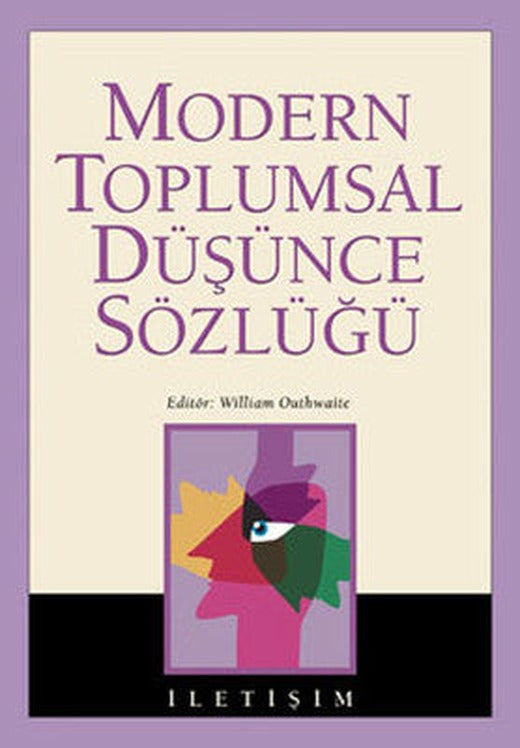 Modern Toplumsal Düşünce Sözlüğü | İletişim Yayınları