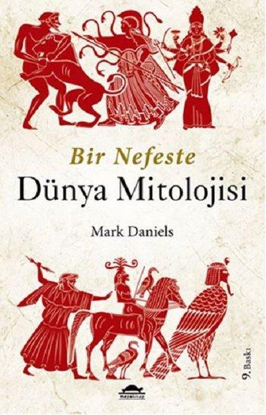 Bir Nefeste Dünya Mitolojisi | Maya Kitap (İnce Kapak)  - Resim 1