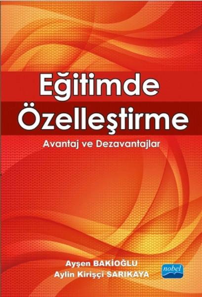 Eğitimde Özelleştirme | Nobel Akademik Yayıncılık (İnce Kapak)  - Resim 1