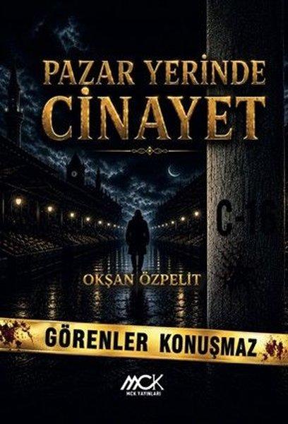 Pazar Yerinde Cinayet | MCK Yayınları (İnce Kapak)  - Resim 1