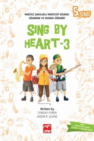 Sing By Heart 3 - 5. Sınıf | UMP Yayınları (Ciltsiz)  - Resim 1