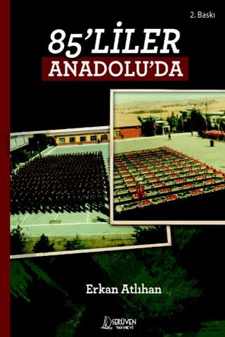 85’liler Anadolu’da | Serüven Yayınevi (Ciltsiz)  - Resim 1