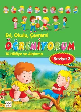Evi, Okulu, Çevremi Öğreniyorum Seviye 3