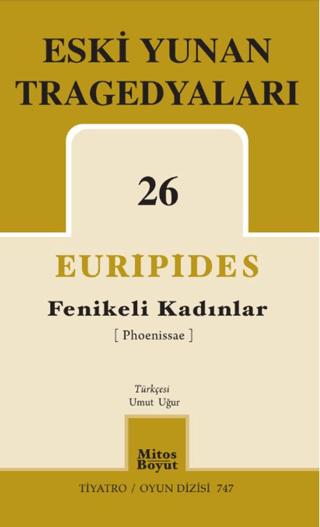 Fenikeli Kadınlar - Eski Yunan Tragedyaları 26