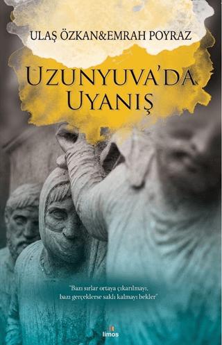 Uzunyuva'da Uyanış | Limos Yayınları (Ciltsiz)  - Resim 1