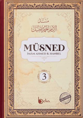 Müsned (3. Cilt - Arapça Metinli)