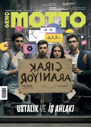 Genç Motto Dergisi Sayı: 45 Haziran 2025 | Genç Motto Dergisi (Ciltsiz)  - Resim 1