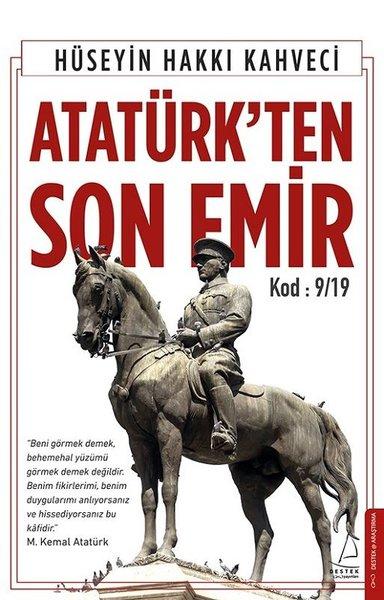 Atatürk'ten Son Emir | Destek Yayınları (İnce Kapak)  - Resim 1