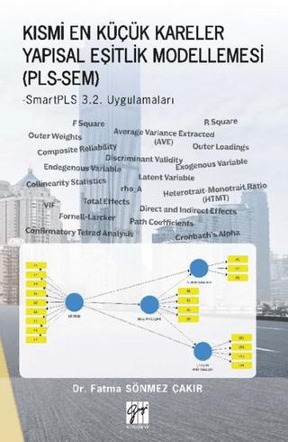 Kısmi En Küçük Kareler Yapısal Eşitlik Modellemesi (PLS-SEM) | Gazi Kitabevi (Ciltsiz)  - Resim 1