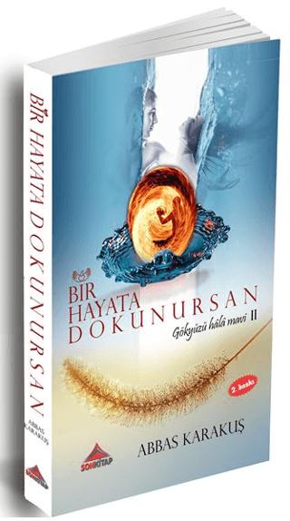 Bir Hayata Dokunursan