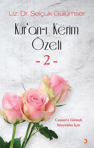 Kur’an-ı Kerim Özeti - 2