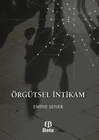 Örgütsel İntikam | Beta Yayınevi (Ciltsiz)  - Resim 1