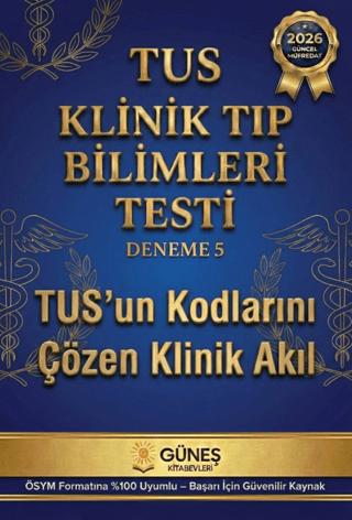 TUS Klinik Tıp Bilimleri Testi Deneme 5