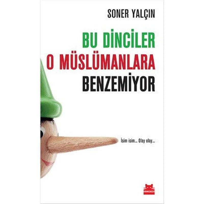 Bu Dinciler O Müslümanlara Benzemiy | Kırmızı Kedi