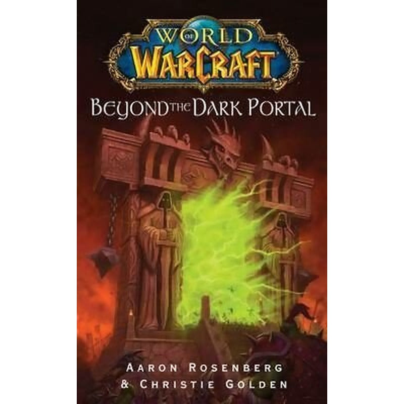 World of Warcraft: Beyond the Dark Portal (WORLD OF WARCRAFT) | Simon & Schuster
