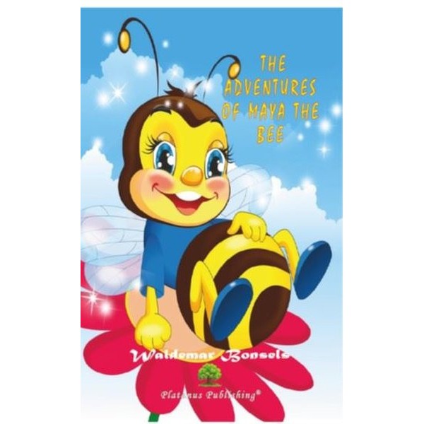 The Adventures of Maya the Bee | Platanus Publishing (İnce Kapak)